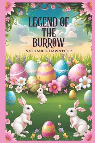 Legend of the Burrow
