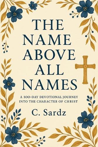 The Name Above All Names
