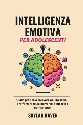 Intelligenza Emotiva per Adolescenti