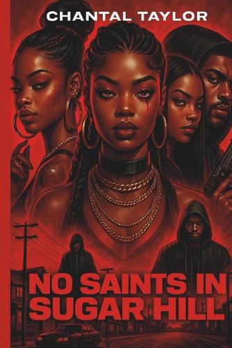No Saints In Sugar Hill