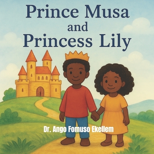 Prince Musa and Princess Lily