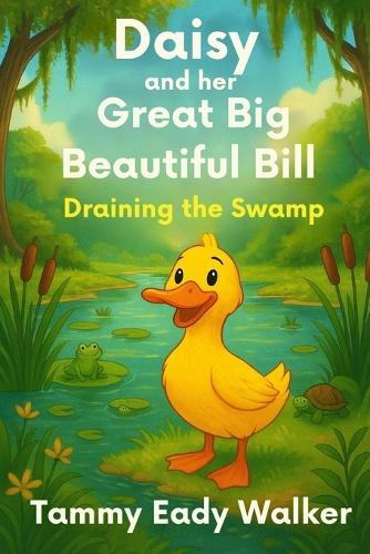 Daisy and Her Great Big Beautiful Bill
