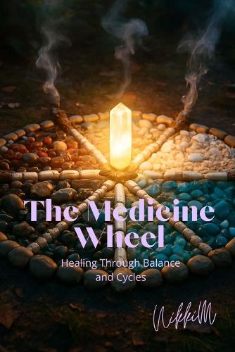 The Medicine Wheel