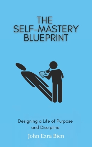 The Self-Mastery Blueprint