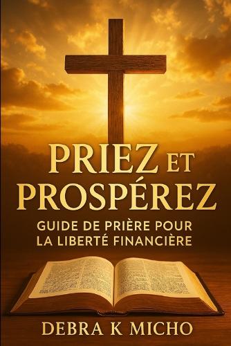 Priez et Prospérez
