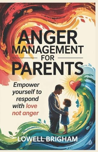 Anger Management For Parents