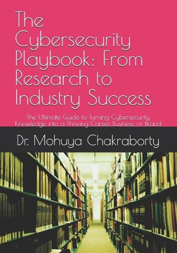 The Cybersecurity Playbook