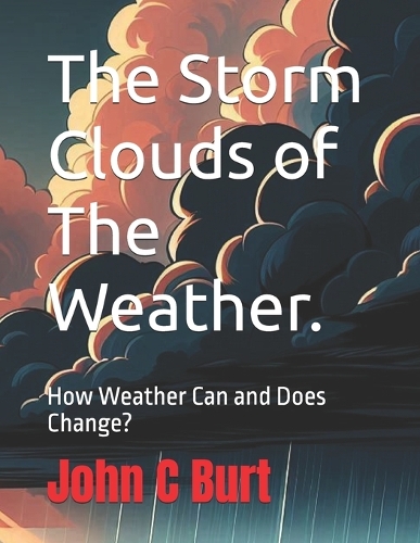 The Storm Clouds of The Weather.