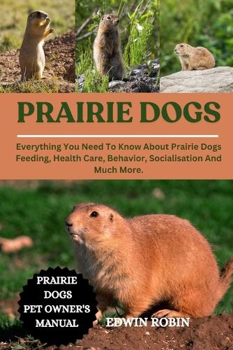Prairie Dogs