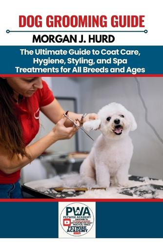 Dog Grooming Guide