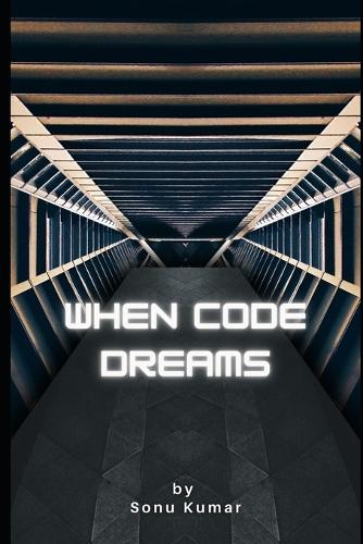 When Code Dreams