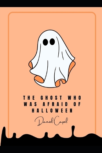 The Ghost Who Was Afraid of Halloween