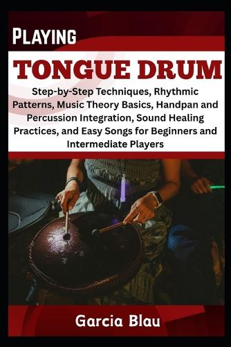 Playing Tongue Drum