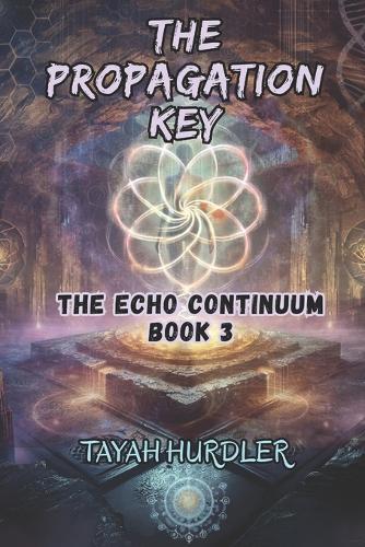 The Propagation Key