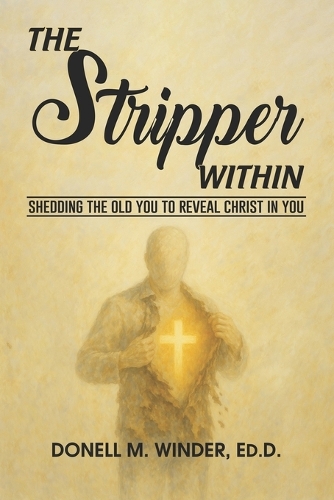 The Stripper Within