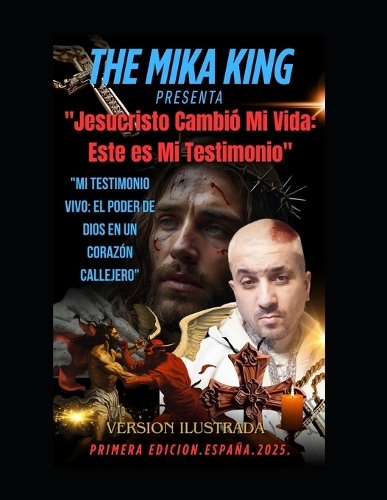 "Jesucristo Cambió Mi Vida