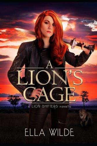 A Lion's Cage