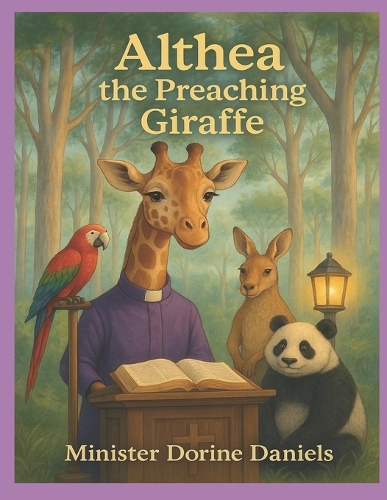 Althea the Preaching Giraffe