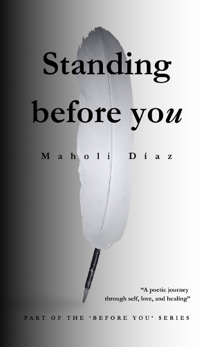 Standing Before You