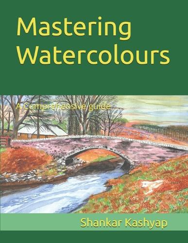 Mastering Watercolours