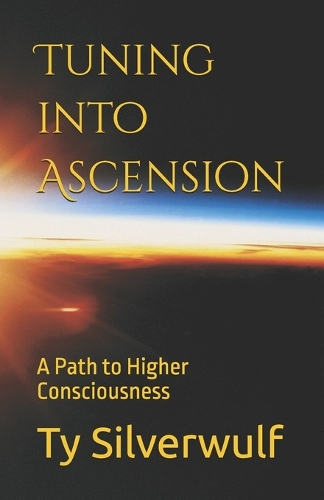 Tuning into Ascension
