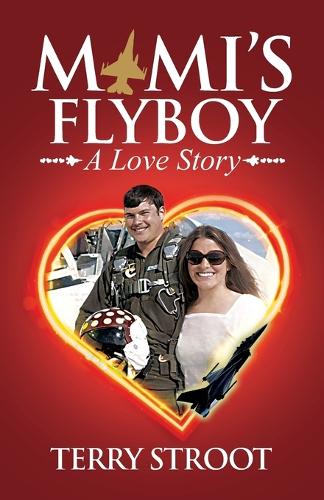 Mimi's Flyboy