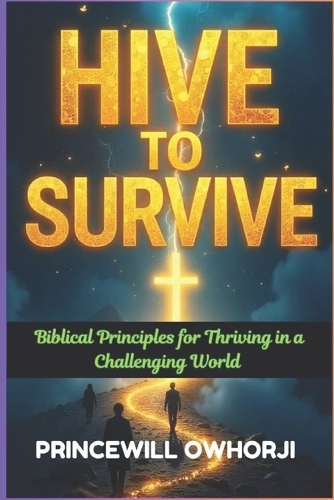 Hive to Survive