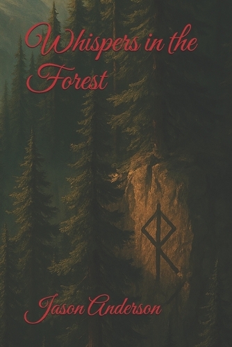 Whispers in the Forest