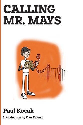 Calling Mr. Mays