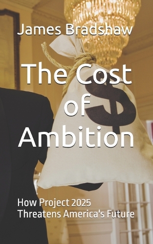 The Cost of Ambition