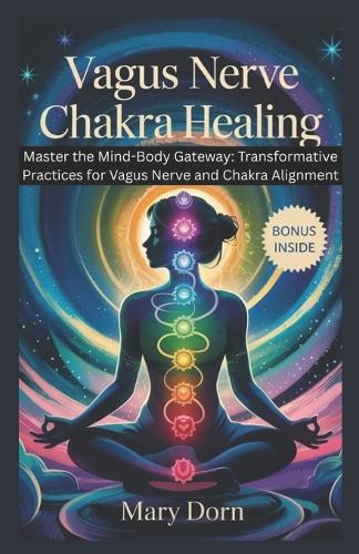 Vagus Nerve Chakra Healing