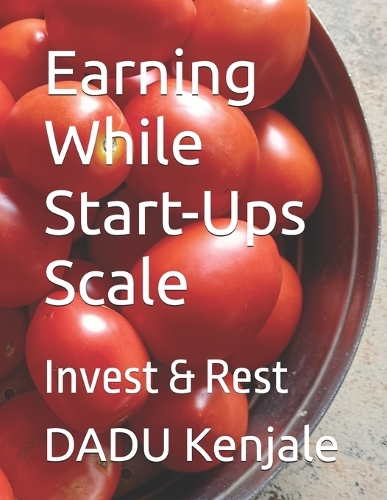 Earning While Start-Ups Scale