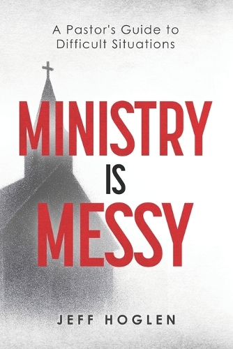 Ministry is Messy