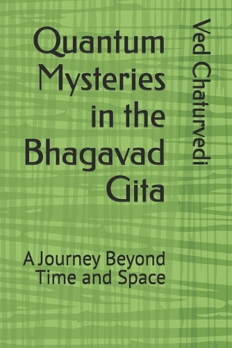 Quantum Mysteries in the Bhagavad Gita