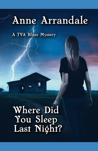 Where Did You Sleep Last Night