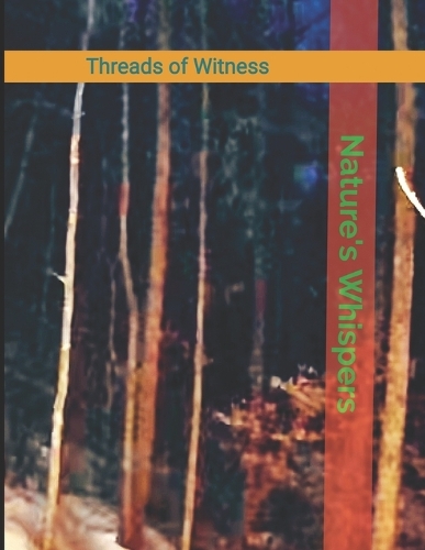 Nature's Whispers