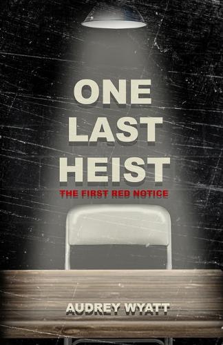 One Last Heist