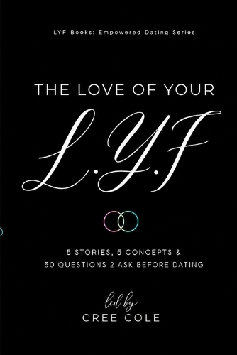 The Love of Your L.Y.F