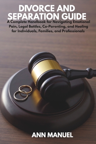 Divorce and Separation Guide
