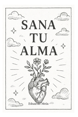 Sana Tu Alma