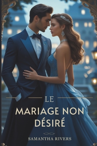 Le mariage non désiré