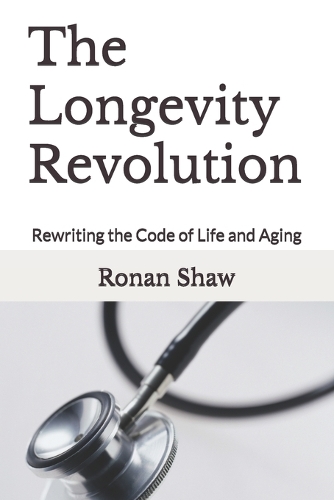 The Longevity Revolution
