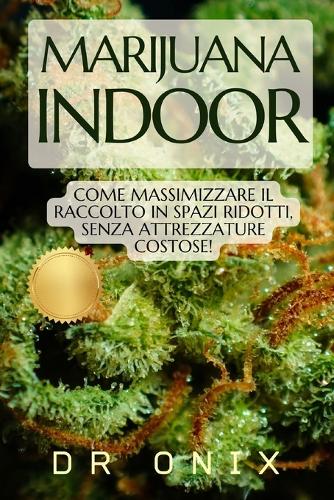 Marijuana Indoor