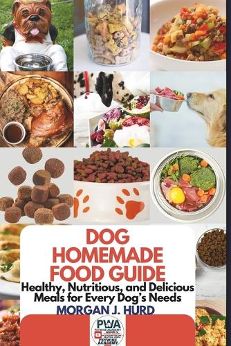 Dog Homemade Food Guide