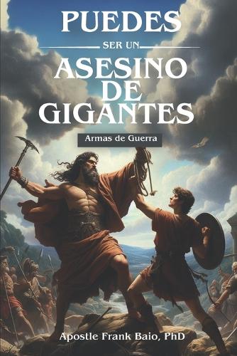 Puedes Ser Un Asesino de Gigantes