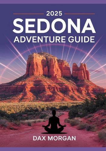 2025 Sedona Adventure Guide