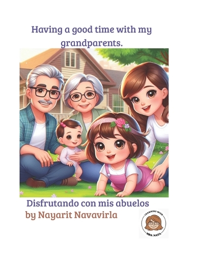 Having a good time with my grandparents
