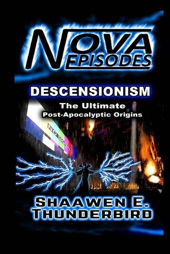 Nova Episodes IV
