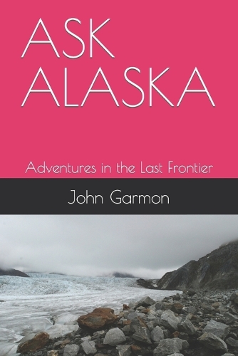 Ask Alaska
