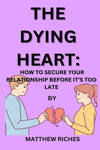 The Dying Heart